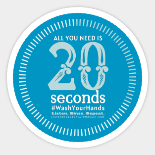 All You Need Is 20 Seconds Sticker